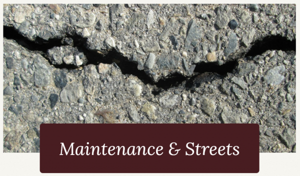 Maintenance and Streets